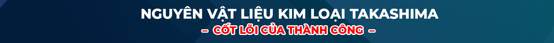 NGUYÊN VẬT LIỆU KIM LOẠI